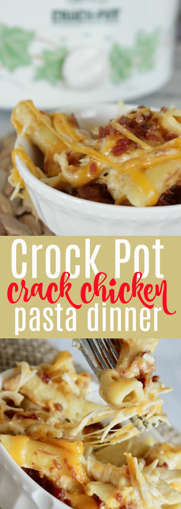 Crockpot Crack Chicken Pasta